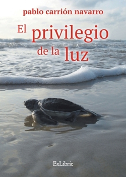 Paperback El privilegio de la luz [Spanish] Book