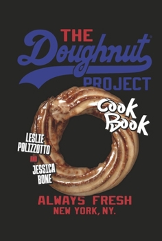 Hardcover The Doughnut Project Cookbook Book