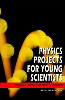 Paperback Physics Projects for Young Scientists Book