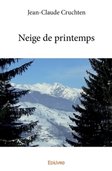Paperback Neige de printemps [French] Book