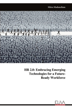 Paperback HR 2.0: Embracing EmergingTechnologies for a Future-Ready Workforce Book