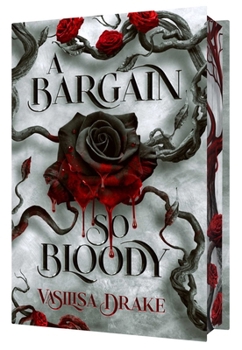 A Bargain So Bloody - Book #1 of the Kingdom of Dark Magic