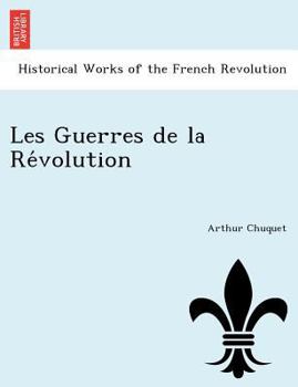 Les Guerres de la R�volution