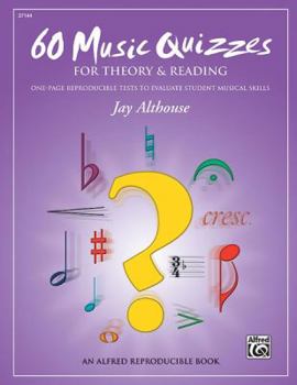Paperback 60 Music Quizzes for Theory and Reading: One-Page Reproducible Tests to Evaluate Student Musical Skills, Comb Bound Book