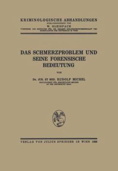 Paperback Das Schmerzproblem Und Seine Forensische Bedeutung [German] Book