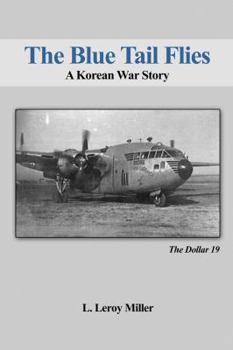 Hardcover The Blue Tail Flies: A Korean War Story Book
