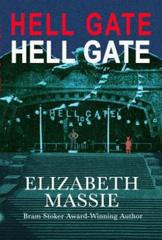 Paperback HELL GATE (Crossroad Press Ladies of Horror) Book