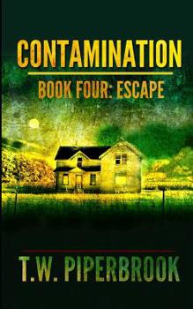 Paperback Contamination 4: Escape Book