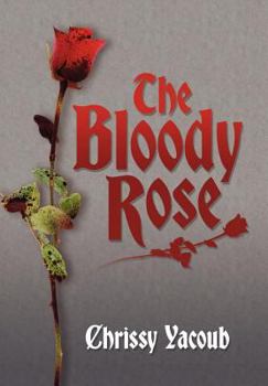 Hardcover The Bloody Rose Book