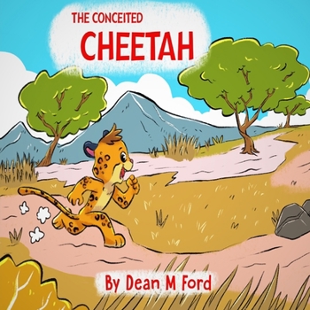 Paperback The Conceited Cheetah Book