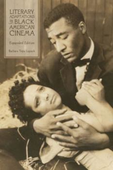 Paperback Literary Adaptations in Black American Cinema: Expanded Edition Book