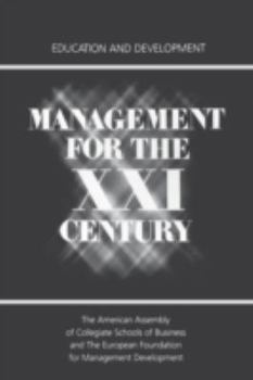 Paperback Management for the XXI Century: Education and Development Book