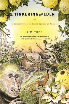 Paperback Tinkering with Eden: A Natural History of Exotic Species in America Book
