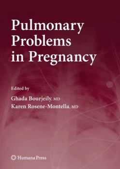 Hardcover Pulmonary Problems in Pregnancy Book