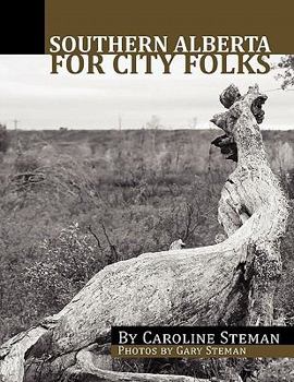 Paperback Southern Alberta for City Folks Book