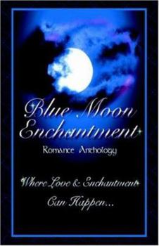 Paperback Blue Moon Enchantment Book