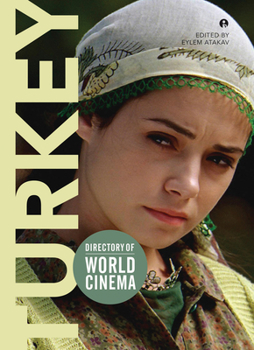 Directory of World Cinema: Turkey - Book  of the Directory of World Cinema