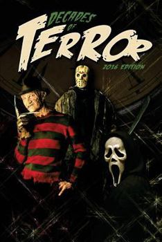 Paperback Decades of Terror: Scary Since 1930 Book