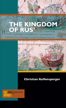 Paperback The Kingdom of Rus' Book