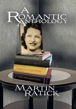 Hardcover A Romantic Anthology Book