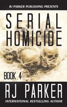 Paperback Serial Homicide (Book 4) Book