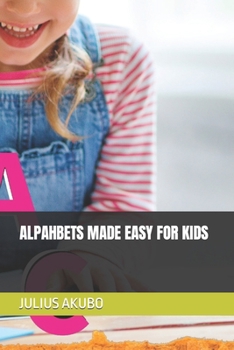Paperback Alpahbets Made Easy for Kids Book