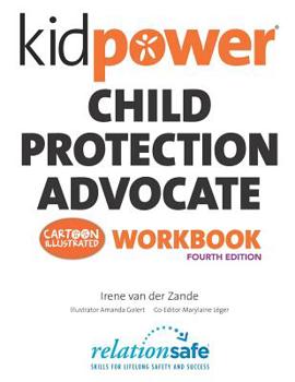 Paperback Kidpower Child Protection Advocate Workbook Book