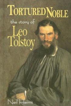 Library Binding Tortured Noble: The Story of Leo Tolstoy Book