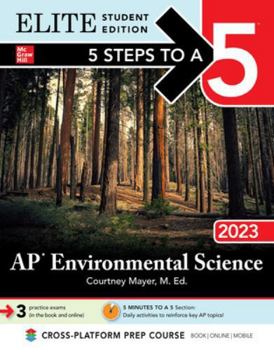 Paperback 5 Steps to a 5: AP Environmental Science 2023 Elite Student Edition Book