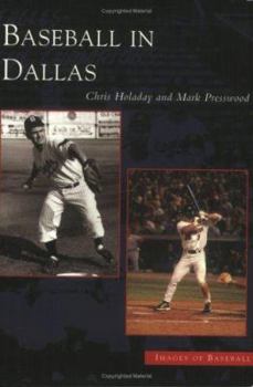 Paperback Baseball in Dallas Book