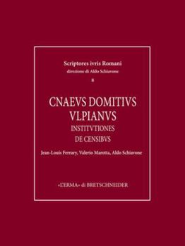 Hardcover Cnaeus Domitius Ulpianus: Institutiones. de Censibus [Italian] Book