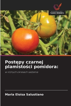 Paperback Postępy czarnej plamistości pomidora [Polish] Book