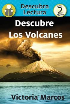 Discover Volcanoes: Level 2 Reader (Discover Reading)