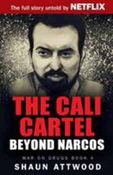 Paperback The Cali Cartel: Beyond Narcos Book