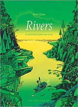 Hardcover Rivers: A Visual History from River to Sea Book