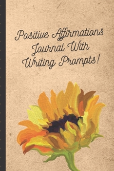 Positive Affirmations Journal With Writing Prompts: Harmony | Affirmations | Blissful | Confident | Magical | Encouragement | Wellness | Serene | Empowered | Gift Under 10
