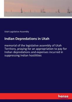 Indian Depredations in Utah