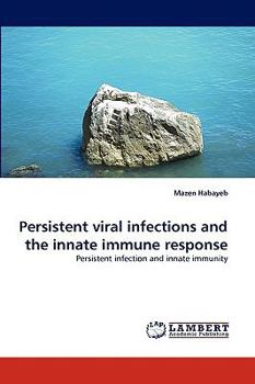 Paperback Persistent Viral Infections and the Innate Immune Response Book