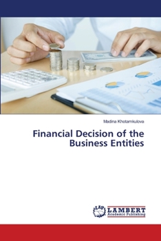 Paperback Financial Decision of the Business Entities Book