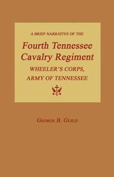 A Brief Narrative of the Fourth Tennessee Cavalry Regiment
