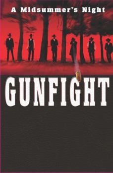 Paperback A Midsummer Night's Gunfight Book