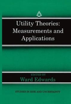 Paperback Utility Theories: Measurements and Applications Book