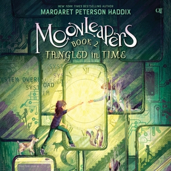 MP3 CD Moonleapers, Book 2: Tangled in Time (Moonleapers) Book