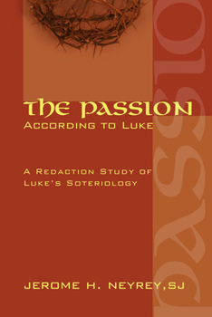 Paperback The Passion According to Luke Book