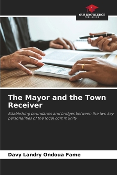 Paperback The Mayor and the Town Receiver Book