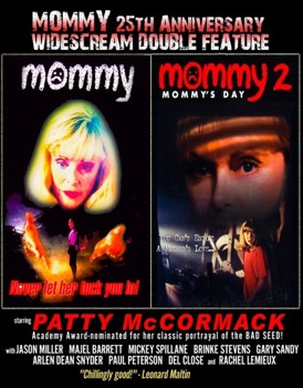 Mommy / Mommy 2: Mommy's Day