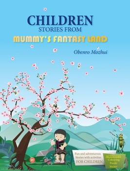 Hardcover Children Stories From Mummy's Fantasy Land Book