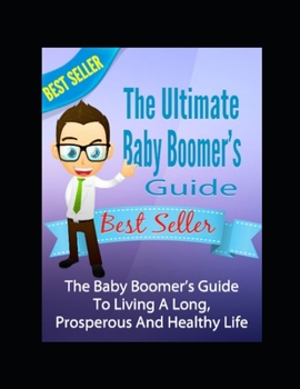 Paperback The Ultimate Baby Boomer's Guide Book