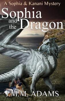 Paperback Sophia and the Dragon Book