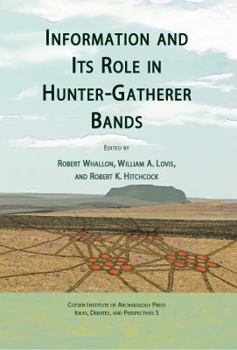 Hardcover Information and Its Role in Hunter-Gatherer Bands Book